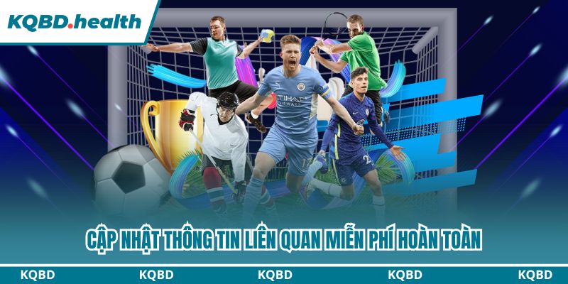 KQBD – Kết Quả Bóng Đá Hôm Nay | Tỷ Số Trực Tuyến Nhanh Nhất 16 Cập nhật thông tin liên quan miễn phí hoàn toàn