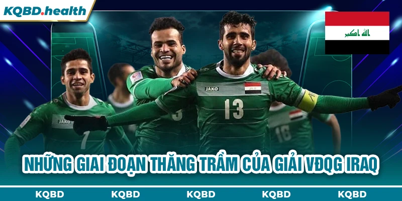 Những giai đoạn thăng trầm của giải VĐQG Iraq