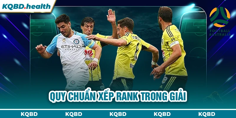 Quy chuẩn xếp rank trong giải
